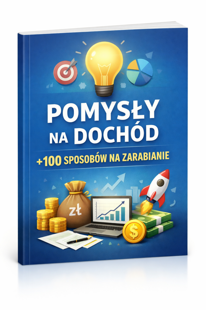 Generator pomysłów na dochód (+100 pomysłów na zarabianie)