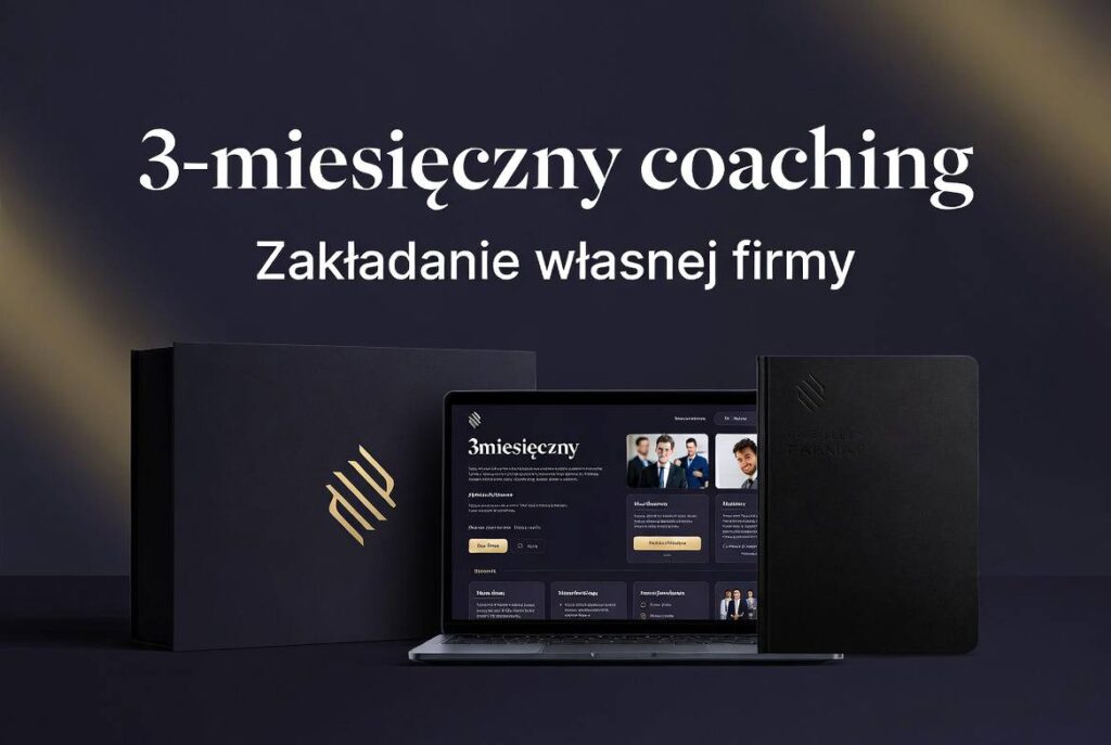 3-miesięczny Coaching Zakładanie Własnej Firmy